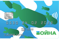 Bank card VOYNA (“war”), a reference to MIR (“peace”), the Russian national payment system. 