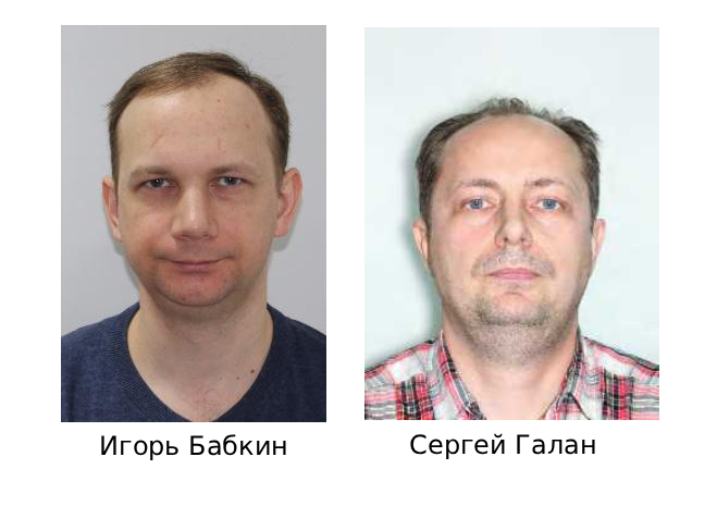 Igor Babkin (left) and Sergey Galan (right)